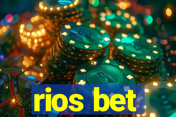 rios bet